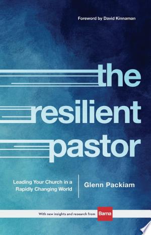 The Resilient Pastor