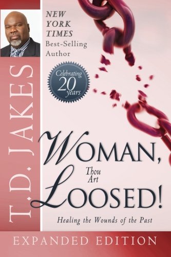 Woman Thou Art Loosed